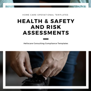Health & Safety forms for home care